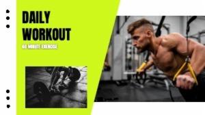 DAILY WORKOUT